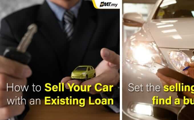 Want To Sell Your Car With An Existing Loan But Have No Idea How To?